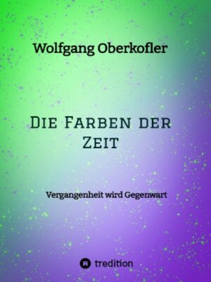 cover image of Die Farben der Zeit